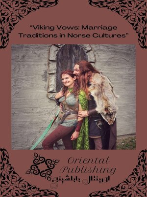 cover image of "Viking Vows Marriage Traditions in Norse Cultures"